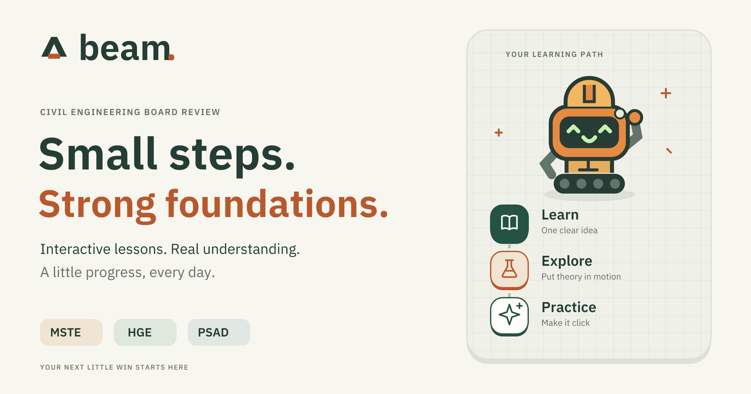 Beam Review — Small steps. Strong foundations. A happy orange Beam Bot beside a Learn, Explore, Practice path, with MSTE, HGE, and PSAD subject badges.